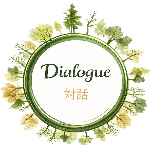 Dialogue～対話～
